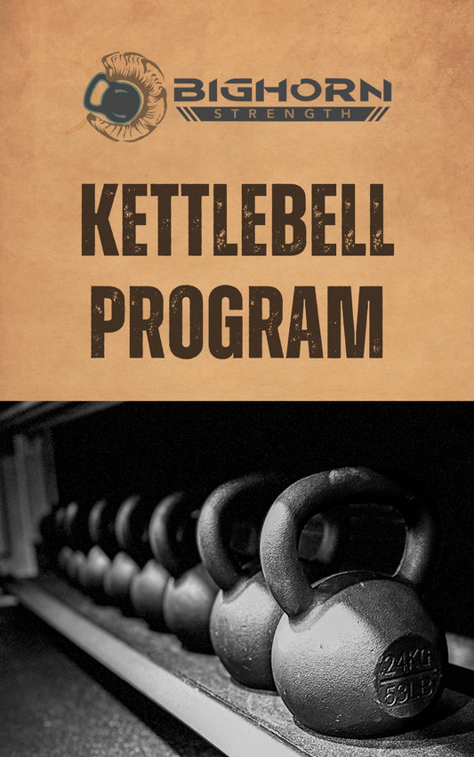 Bighorn Strength Kettlebell Program